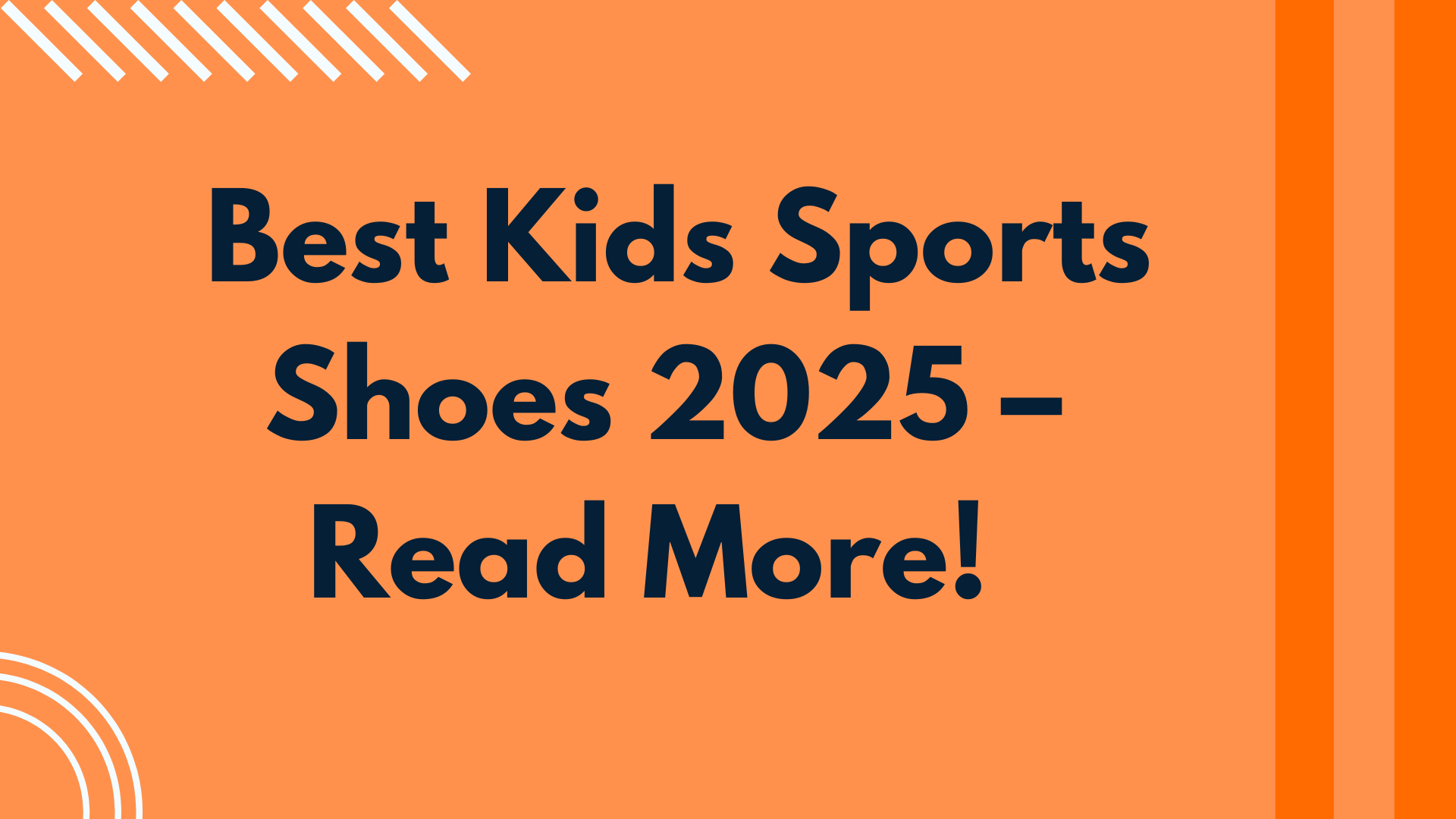 Best Kids Sports Shoes 2025